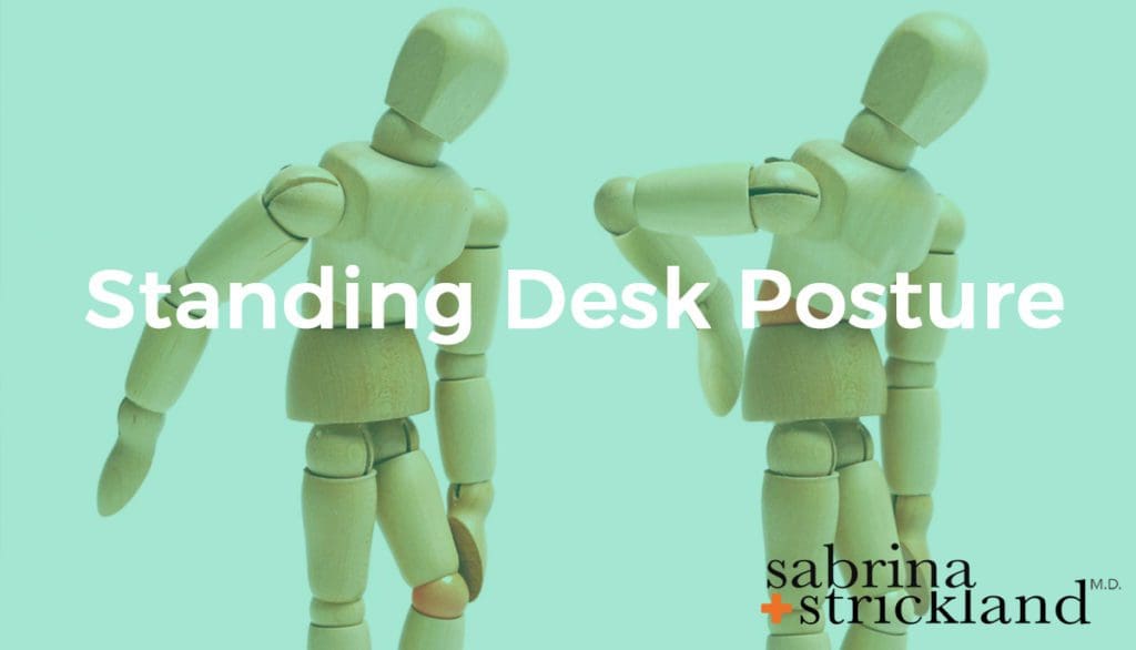 Standing Desk Posture